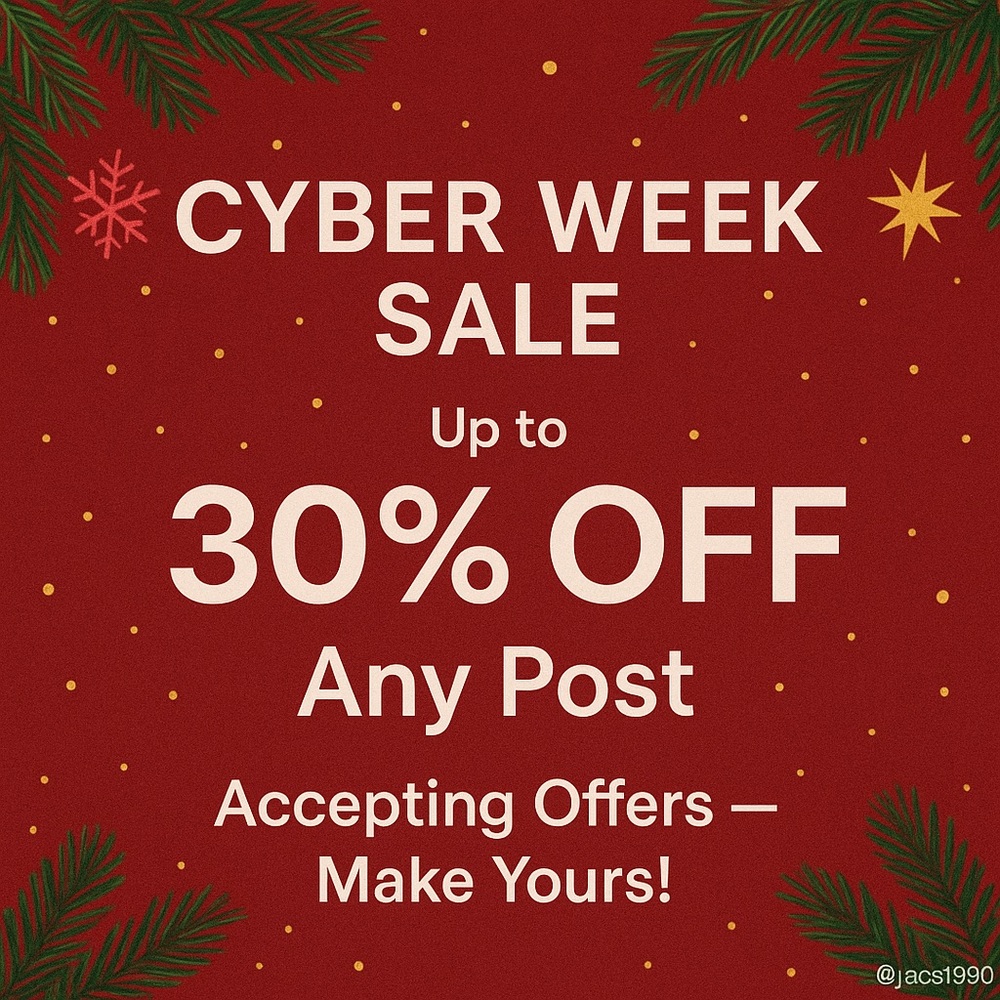 Cyber Week Sale - Reposting for New Years!